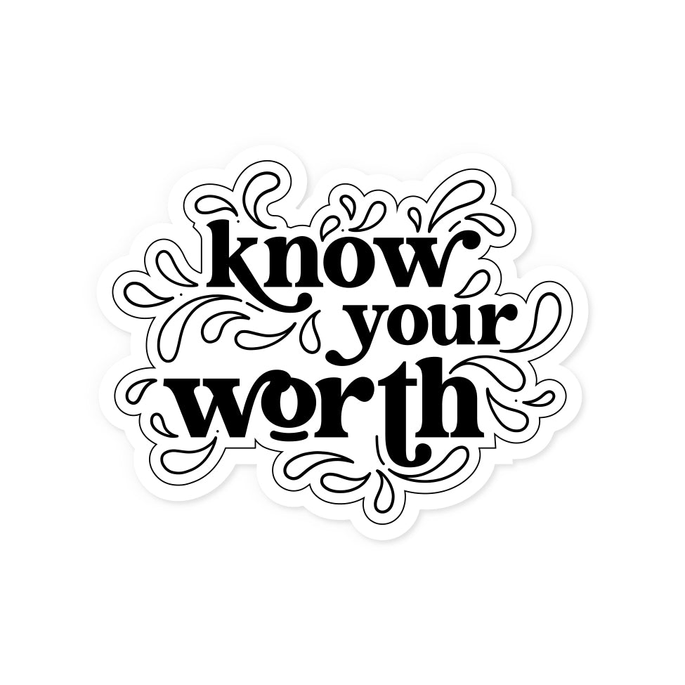 Know Your Worth Sticker