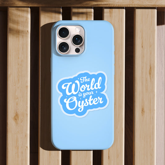 The World Is Your Oyster Vinyl Sticker